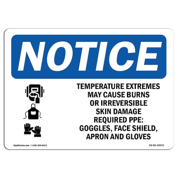 OSHA, Temperature Extremes May Cause With Symbol, 24in X 18in Rigid Plastic, OS-NS-P-1824-L-18533